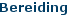 Bereiding